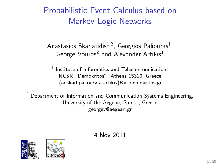 probabilistic event calculus based on markov logic