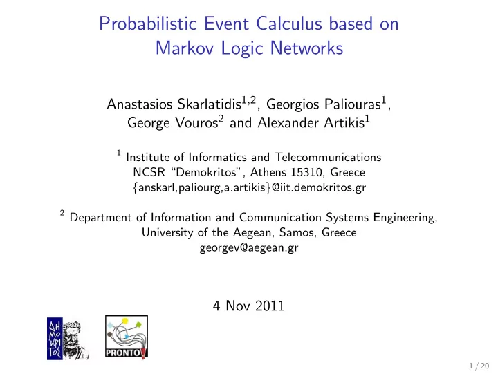 probabilistic event calculus based on markov logic