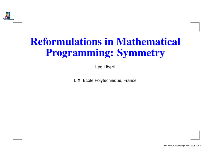 reformulations in mathematical programming symmetry
