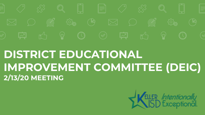 district educational improvement committee deic