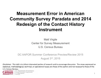 Measurement Error in American  Community Survey Paradata and 2014  Community Survey Paradata and