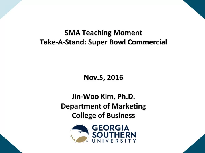 sma teaching moment take a stand super bowl commercial