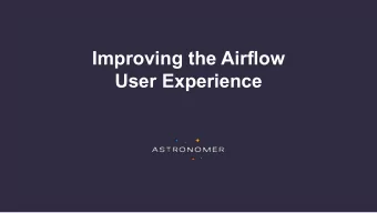 Improving the Airflow  User Experience  Speakers Ry Walker  Viraj Parekh  Maxime Beauchemin