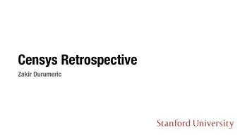 Censys Retrospective  Zakir Durumeric  Censys Timeline 2013  ZMap Internet Scanner Release