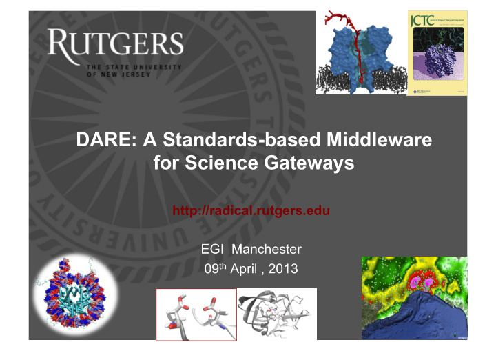 dare a standards based middleware for science gateways