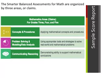 Sample  Score  Report    by  three  areas,  or  claims.    Sample  Score