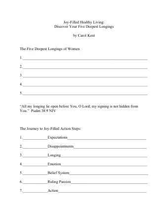 Joy-Filled Healthy Living:  Discover Your Five Deepest Longings  by Carol Kent  The Five Deepest