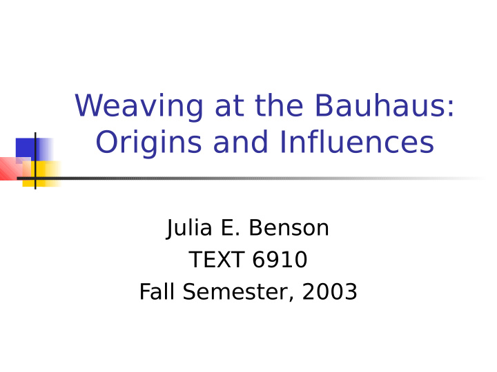 weaving at the bauhaus origins and influences