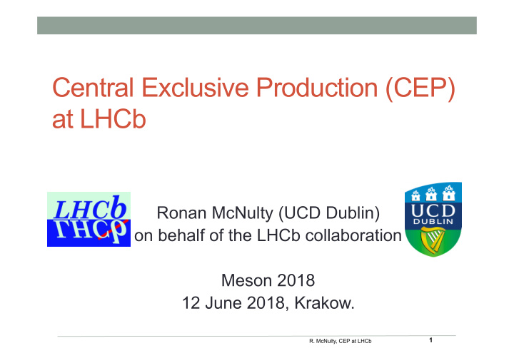 central exclusive production cep at lhcb