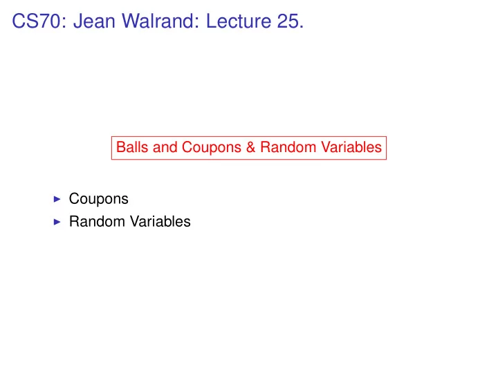 cs70 jean walrand lecture 25
