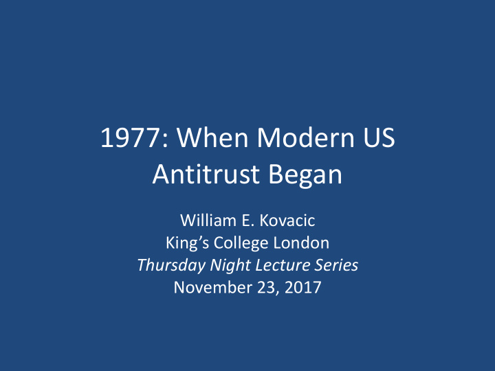 1977 when modern us antitrust began