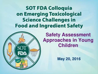 Safety Assessment  Approaches in Young  Children  May 20, 2016  Welcome  Suzanne Fitzpatrick, PhD