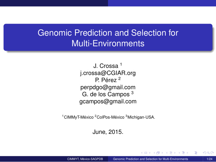 genomic prediction and selection for multi environments