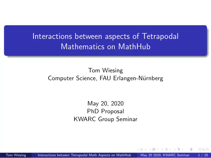 interactions between aspects of tetrapodal mathematics on
