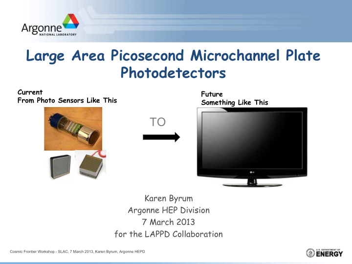 large area picosecond microchannel plate photodetectors