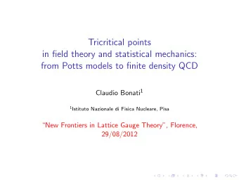 Tricritical points  in field theory and statistical mechanics:  from Potts models to finite density