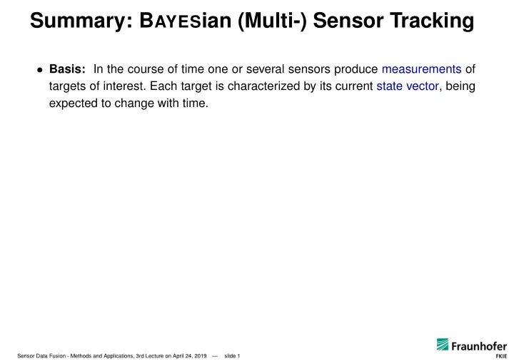 summary b ayes ian multi sensor tracking
