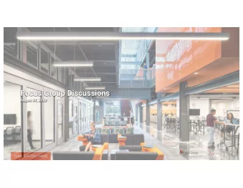 Focus Group Discussions  August 07, 2019  listen.DESIGN.deliver  1  Focus Group Discussions