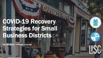 COVID-19 R  19 Reco  ecovery  Strateg  egies f  es for Small  Busin  iness Dis  Distric  icts  Jul