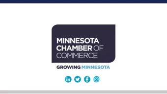 A WEBINAR FOR MINNESOTA CHAMBER MEMBERS  THURSDAY, MARCH 19, 2020  DOUG LOON  PRESIDENT  MINNESOTA