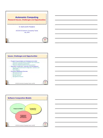 Autonomic Computing  Research Issues, Challenges and Opportunities  S. Hariri and M. Parashar