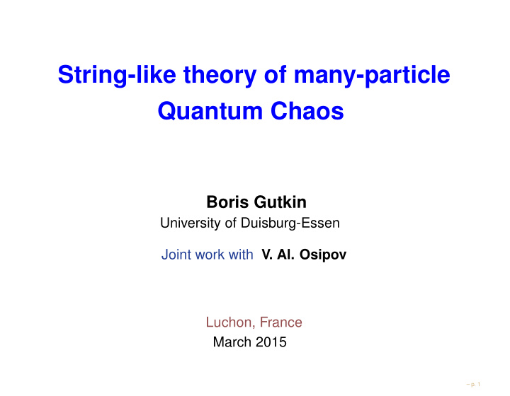 string like theory of many particle quantum chaos