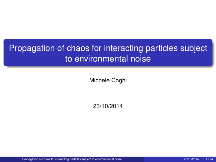 propagation of chaos for interacting particles subject to