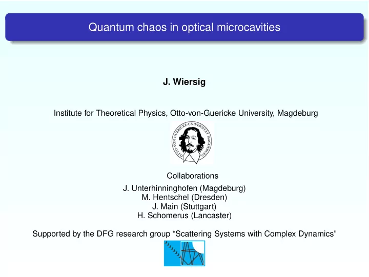 quantum chaos in optical microcavities