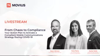 LIVESTREAM  From Chaos to Compliance  Your Action Plan to Activate a  Compliant Mobile