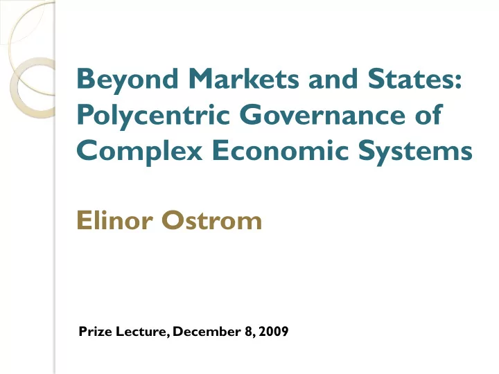 beyond markets and states polycentric governance of