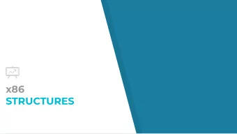 x86  STRUCTURES  STRUCTURES  Complex data type defined by programmer  Keeps together pertinent