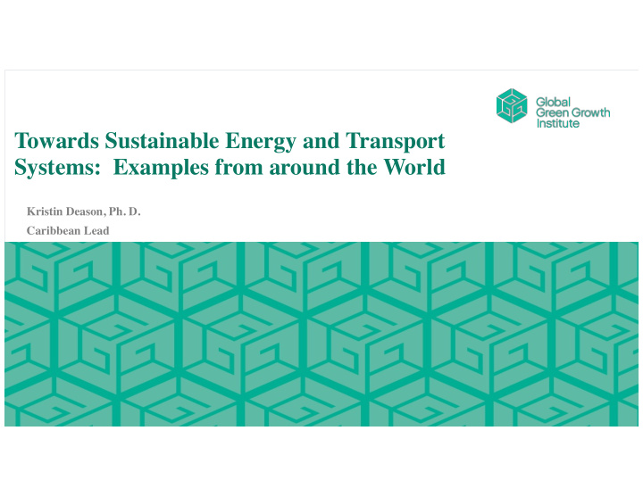 towards sustainable energy and transport systems examples