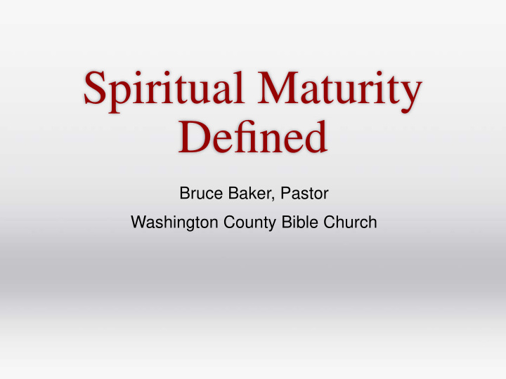 spiritual maturity defined