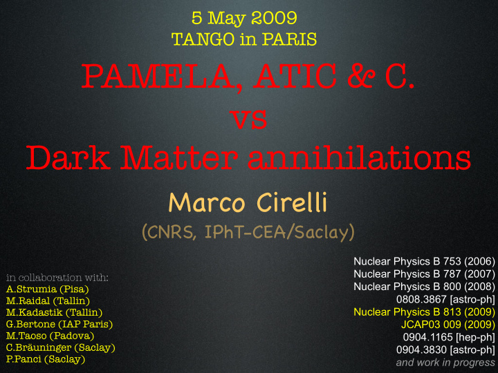 pamela atic c vs dark matter annihilations
