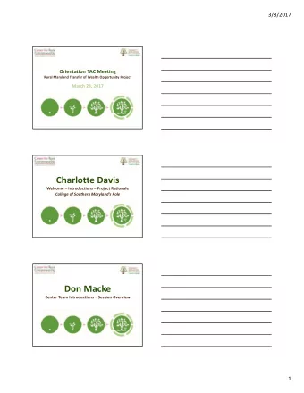 Charlotte Davis  Welcome  Introductions  Project Rationale  College of Southern Marylands