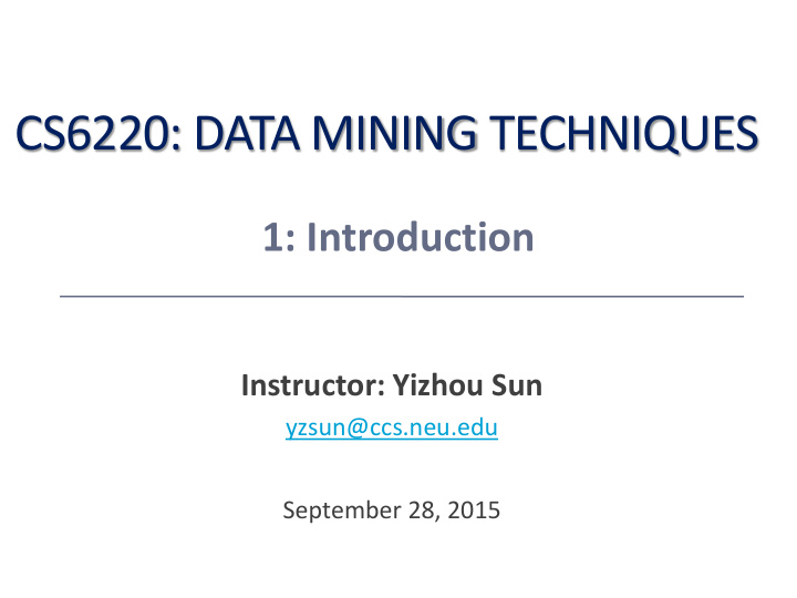 cs6220 data mining techniques