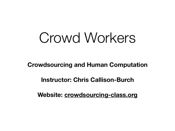 crowd workers