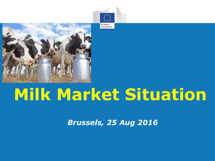 milk market situation