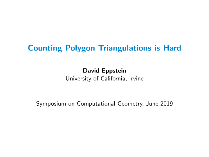 counting polygon triangulations is hard