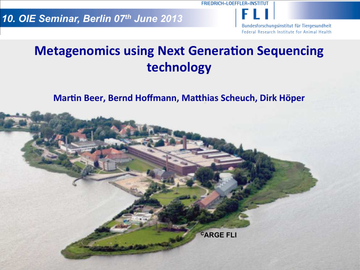 metagenomics using next genera2on sequencing technology
