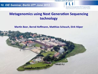 Metagenomics  using  Next  Genera2on  Sequencing   technology     Mar2n