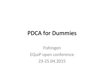 PDCA  for  Dummies    Fishingen    EQuiP  open  conference