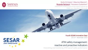 ATM sa  safety management:  rea  eactive an  and pr  proactive ind  indicators  Forecasting and