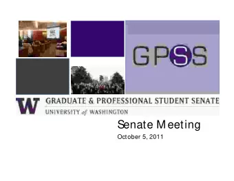 Senate Meeting  October 5, 2011  1. Call To Order  Call T  o Order  2. Orientation  3. Approval of