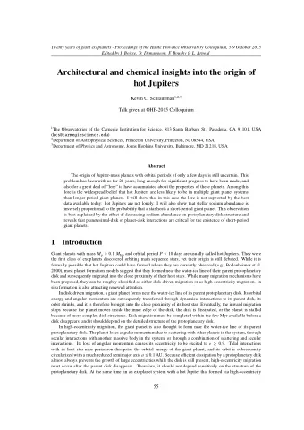 Architectural and chemical insights into the origin of  hot Jupiters Kevin C. Schlaufman 1 , 2 , 3