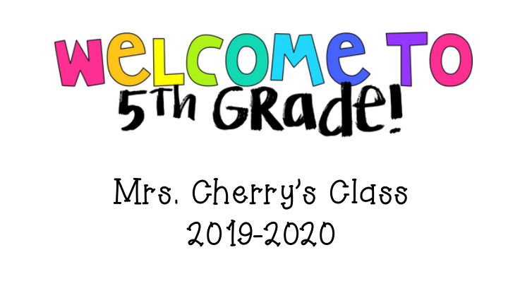 2019 2020 about mrs cherry