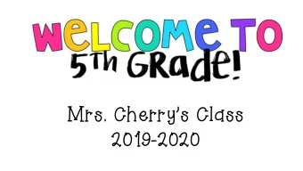 2019-2020  About Mrs. Cherry    Graduated from Indiana University Masters in Curriculum and