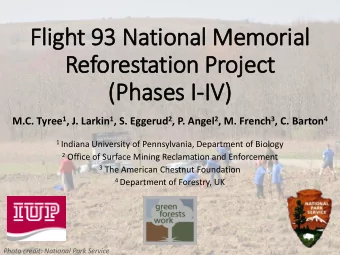 Fl  Flight  t 93  93 Nati  tional M  Mem  emori  rial  Refores  estation  on P  Projec  ect  (Ph