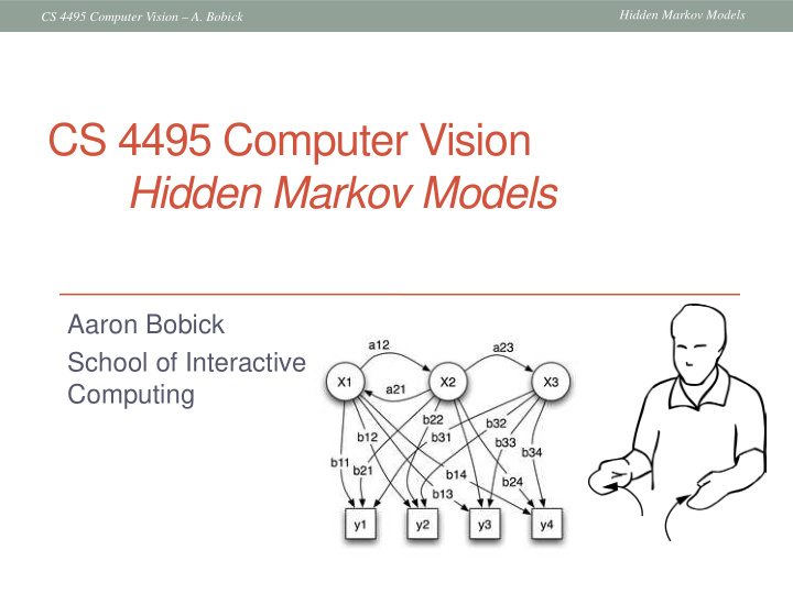 cs 4495 computer vision hidden markov models