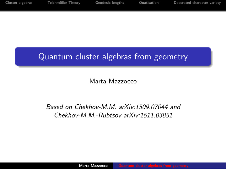 quantum cluster algebras from geometry
